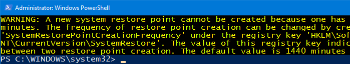 powershell restore point frequency 24 hours warning